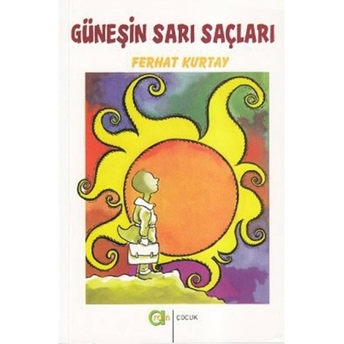 Güneşin Sarı Saçları Ferhat Kurtay