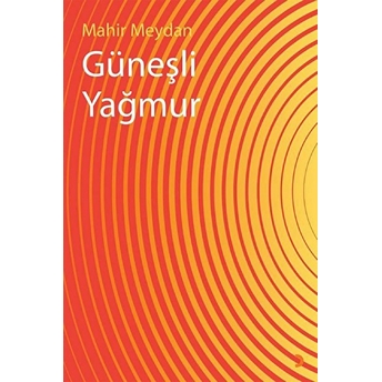 Güneşli Yağmur