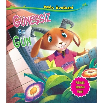 Güneşsiz Bir Gün - Doğa Öyküleri Quixot Publishing