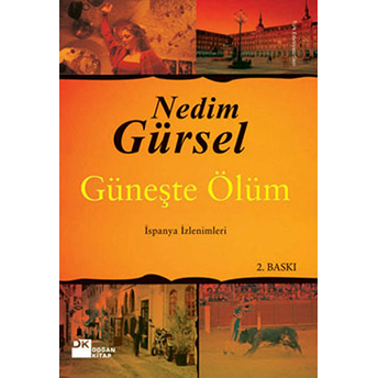 Güneşte Ölüm Nedim Gürsel