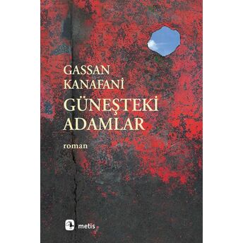 Güneşteki Adamlar Gassan Kanafani