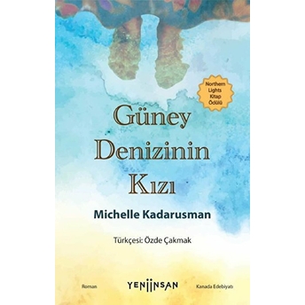 Güney Denizinin Kızı Michelle Kadarusman