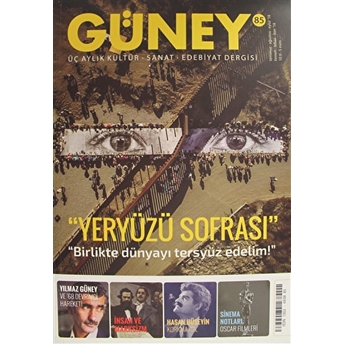 Güney Dergisi Sayı : 85 Temmuz - Ağustos - Eylül 2018