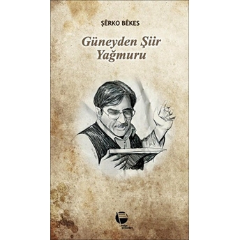 Güneyden Şiir Yağmuru