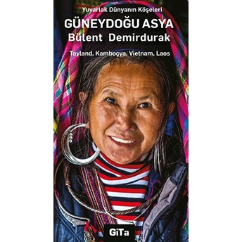 Güneydoğu Asya Bülent Demirdurak