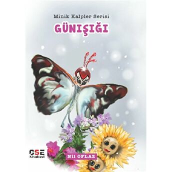 Günışığı - Minik Kalpler Serisi Nil Oflaz