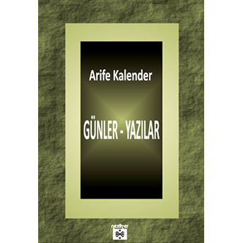 Günler - Yazılar