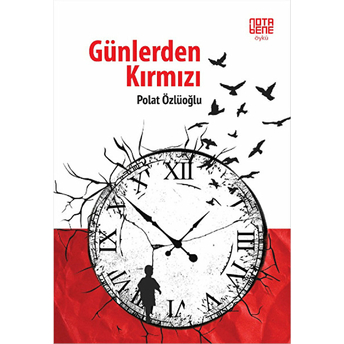 Günlerden Kırmızı Polat Özlüoğlu