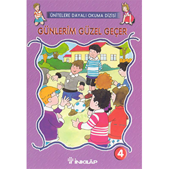 Günlerim Güzel Geçer Sayı: 4 Kolektif