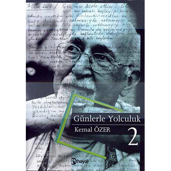 Günlerle Yolculuk 2 Kemal Özer