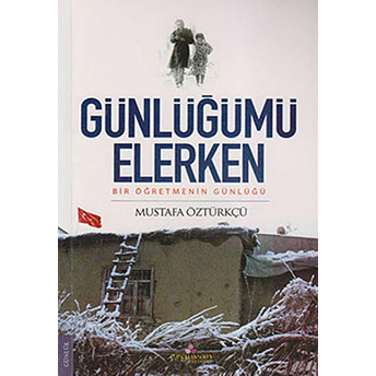 Günlüğümü Elerken