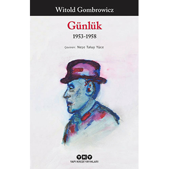 Günlük 1953-1958 - Modern Klasikler Witold Gombrowicz