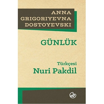 Günlük Anna Grigoryevna Dostoyevski