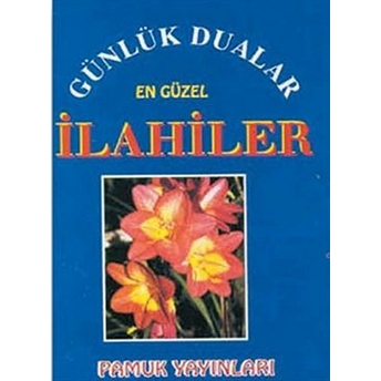 Günlük Dualar En Güzel Ilahiler (Ilahi-002/P9) Osman Pamuk