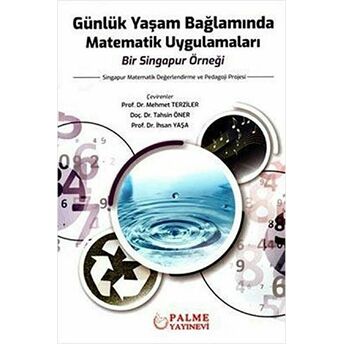 Günlük Yaşam Bağlamında Matematik Uygulamaları Bir Singapur Örneği Cheang Wai Kwong