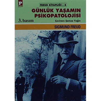 Günlük Yaşamın Psikopatolojisi Sigmund Freud