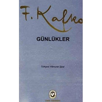 Günlükler (Tek Kitap) Franz Kafka