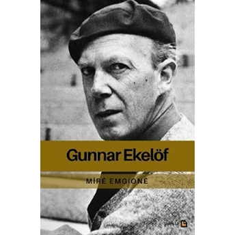 Gunnar Ekelöf Mire Emgione