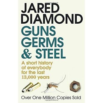 Guns Germs And Steel Jared Diamond