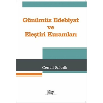 Günümüz Edebiyat Ve Eleştiri Kuramları