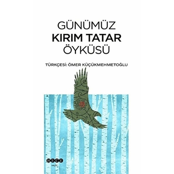 Günümüz Kırım Tatar Öyküsü Kolektif