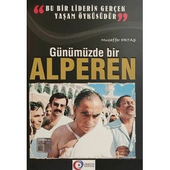 Günümüzde Bir Alperen Muzaffer Ertaş