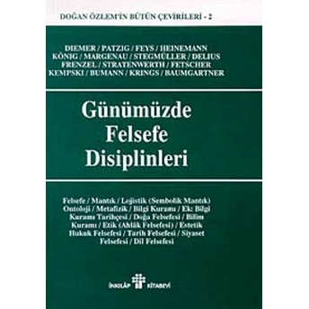 Günümüzde Felsefe Disiplinleri Doğan Özlem