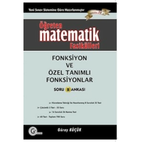 Gür Öğreten Matematik Fasikülleri Fonksiyon Ve Özel Tanımlı - Güray Küçük