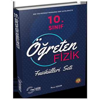 Gür Yayınları 10. Sınıf Öğreten Fizik Fasikül Seti Komisyon