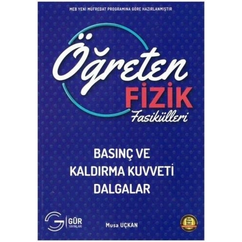 Gür Yayınları Öğreten Fizik Fasikülleri - Basınç Ve Kaldırma Kuvveti Dalgalar Komisyon