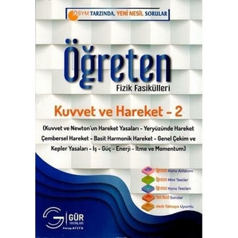 Gür Yayınları Öğreten Fizik Fasikülleri Kuvvet Ve Hareket - 2 Komisyon