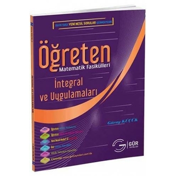 ​Gür Yayınları Öğreten Matematik Fasikülleri Integral Ve Uygulamaları Güray Küçük