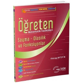 Gür Yayınları Öğreten Matematik Fasikülleri - Sayma, Olasılık Ve Fonksiyonlar Güray Küçük