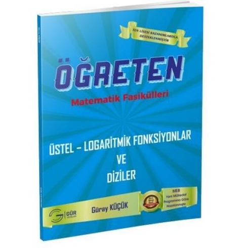 Gür Yayınları Öğreten Üstel Logaritmik Fonksiyonlar Ve Diziler Güray Küçük