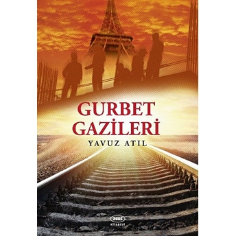 Gurbet Gazileri