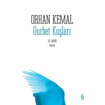 Gurbet Kuşları Orhan Kemal