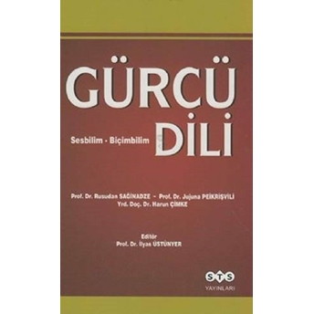 Gürcü Dili Harun Çimke, Rusudan Sağinadze, Jujuna Peikrişvili