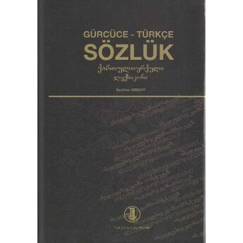 Gürcüce - Türkçe Sözlük Ibrahim Arısoy