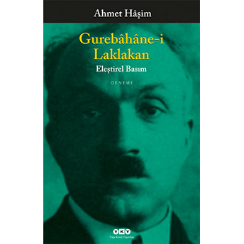 Gurebahane-I Laklakan Ahmet Haşim