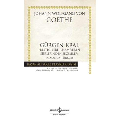 Gürgen Kral (Ciltli) Johann Wolfgang Von Goethe