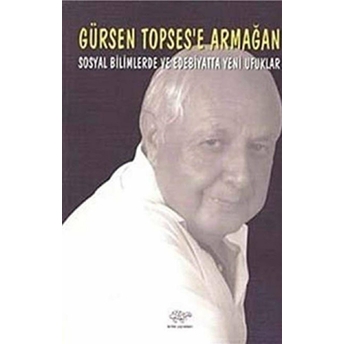 Gürsen Topses'E Armağan Kolektif