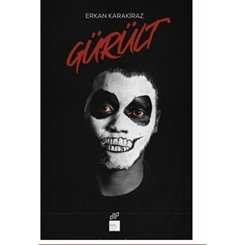 Gürült - Erkan Karakiraz - Erkan Karakiraz