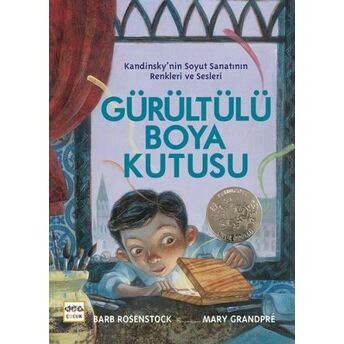 Gürültülü Boya Kutusu (Ciltli) Barb Rosenstock