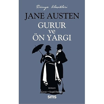 Gurur Ve Önyargı - Jane Austen