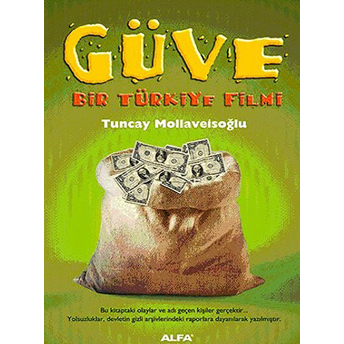 Güve: Bir Türkiye Filmi Tuncay Mollaveisoğlu