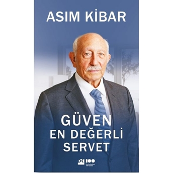 Güven En Değerli Servet