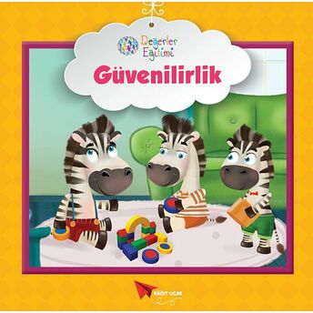 Güvenilirlik - Değerler Eğitimi Kolektif