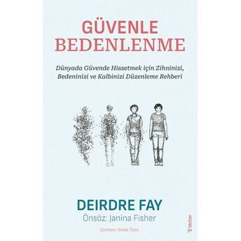 Güvenle Bedenlenme Deirdre Fay, Janina Fisher