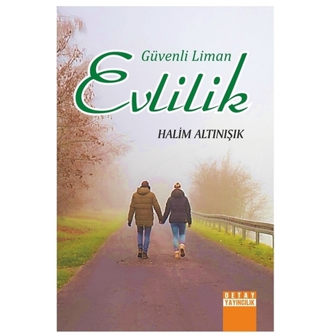 Güvenli Liman Evlilik - Halim Altınışık