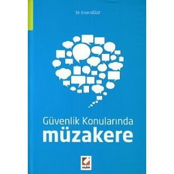 Güvenlik Konularında Müzakere Ersin Oğuz